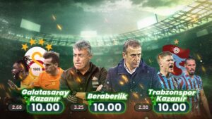 Bets10’da Galatasaray - Trabzonspor Maçında Taraf Bahisleri 10.00 Oran